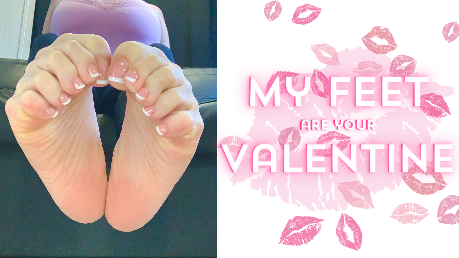My Feet Are Your Valentine